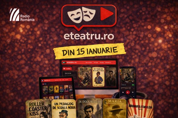 Teatrul Național Radiofonic lansează platforma eteatru.ro de Ziua Culturii Naționale