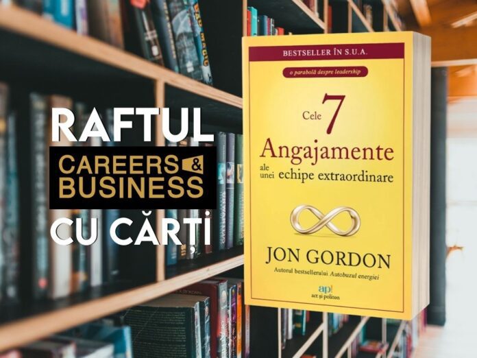 Cele 7 angajamente ale unei echipe extraordinare, de Jim Gordon